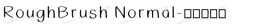 RoughBrush Normal字体转换